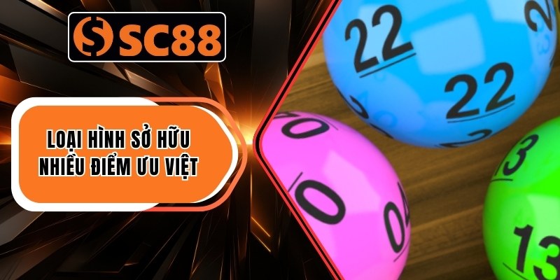 Xổ Số Đà Lạt – Khám Phá 04 Quy Luật Chiến Thắng Mới 3 Loại hình sở hữu nhiều điểm ưu việt