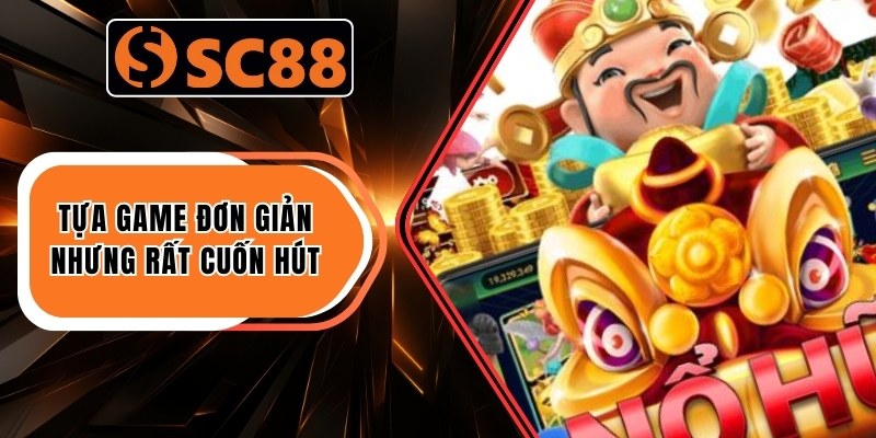 Lắc Tài Lộc – Trò Chơi Thử Vận May, Đổi Thưởng Khủng 2025 1 Tựa game đơn giản nhưng rất cuốn hút